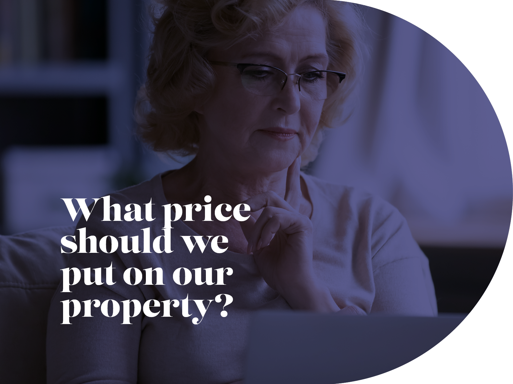 What price should we put on our property?